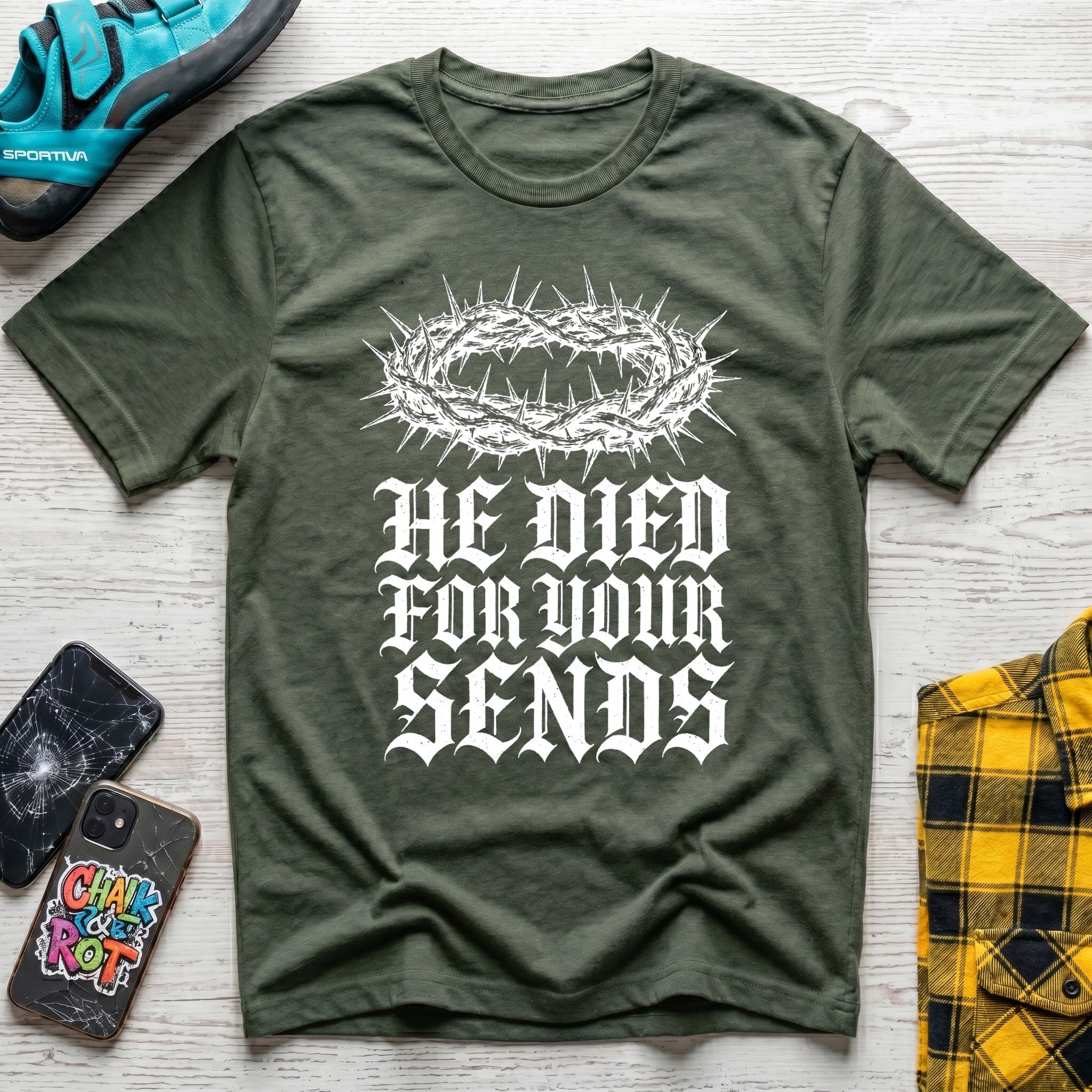 Died For You Sends T-Shirt