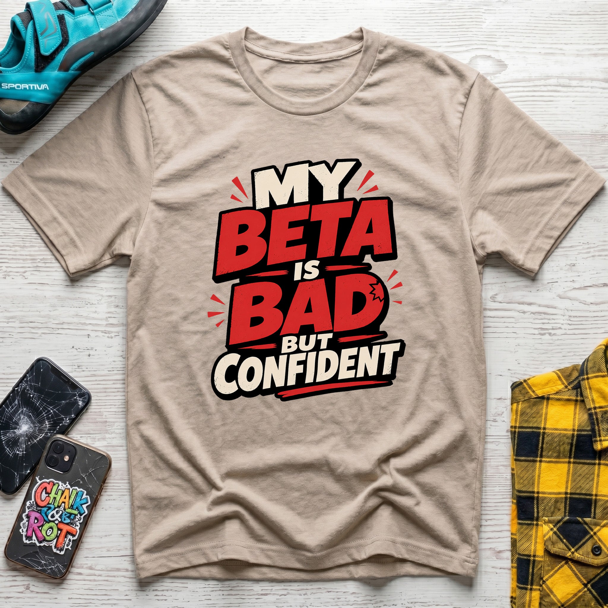 Bad But Confident T-Shirt