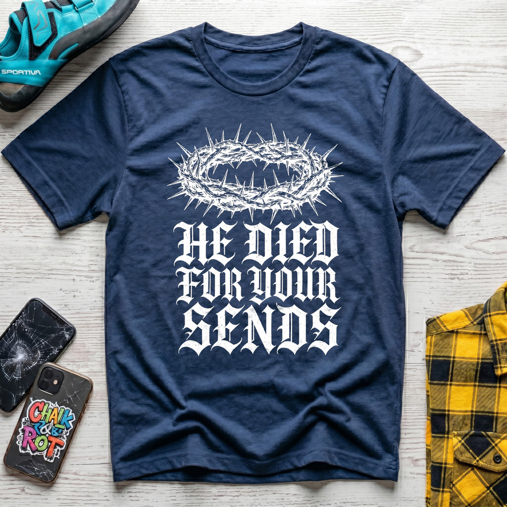 Died For You Sends T-Shirt
