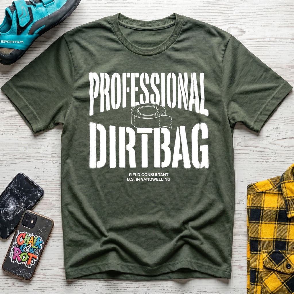 Professional Dirtbag T-Shirt