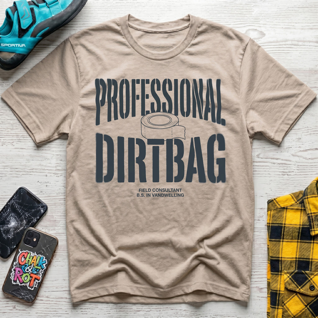 Professional Dirtbag T-Shirt