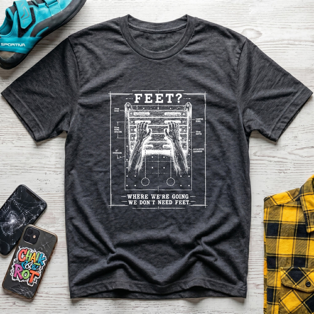 No Feet To Campus T-Shirt