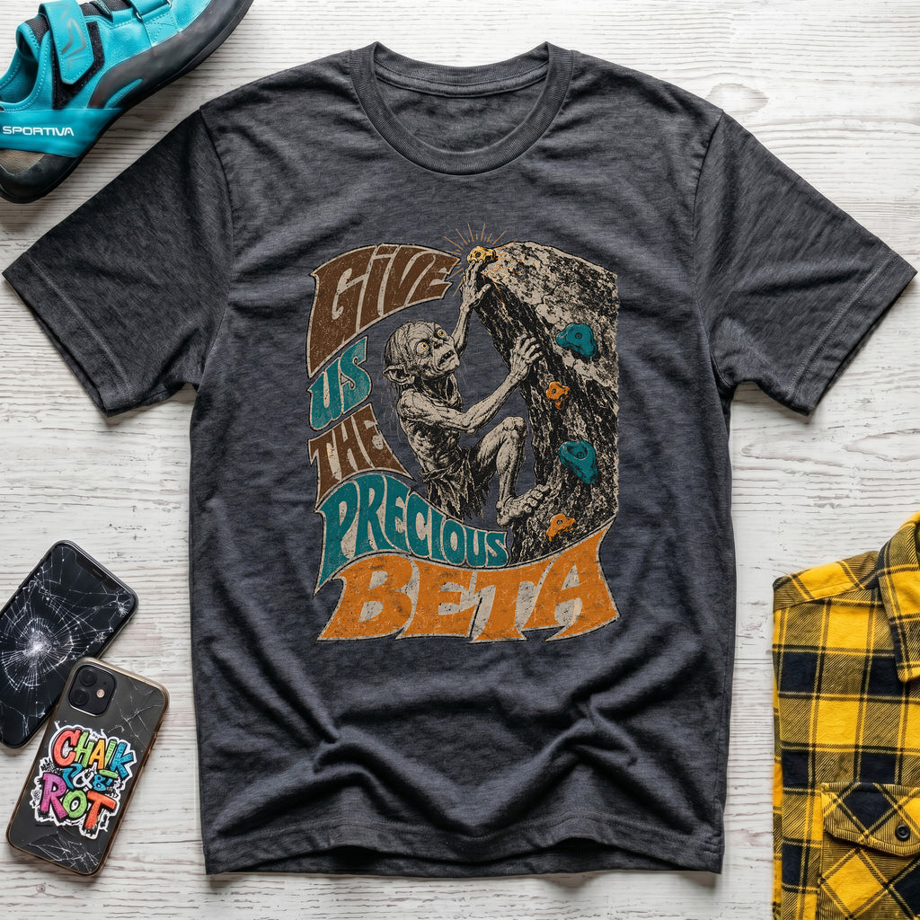 Give Us The Precious Beta T-Shirt