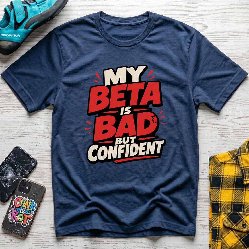 Bad But Confident T-Shirt