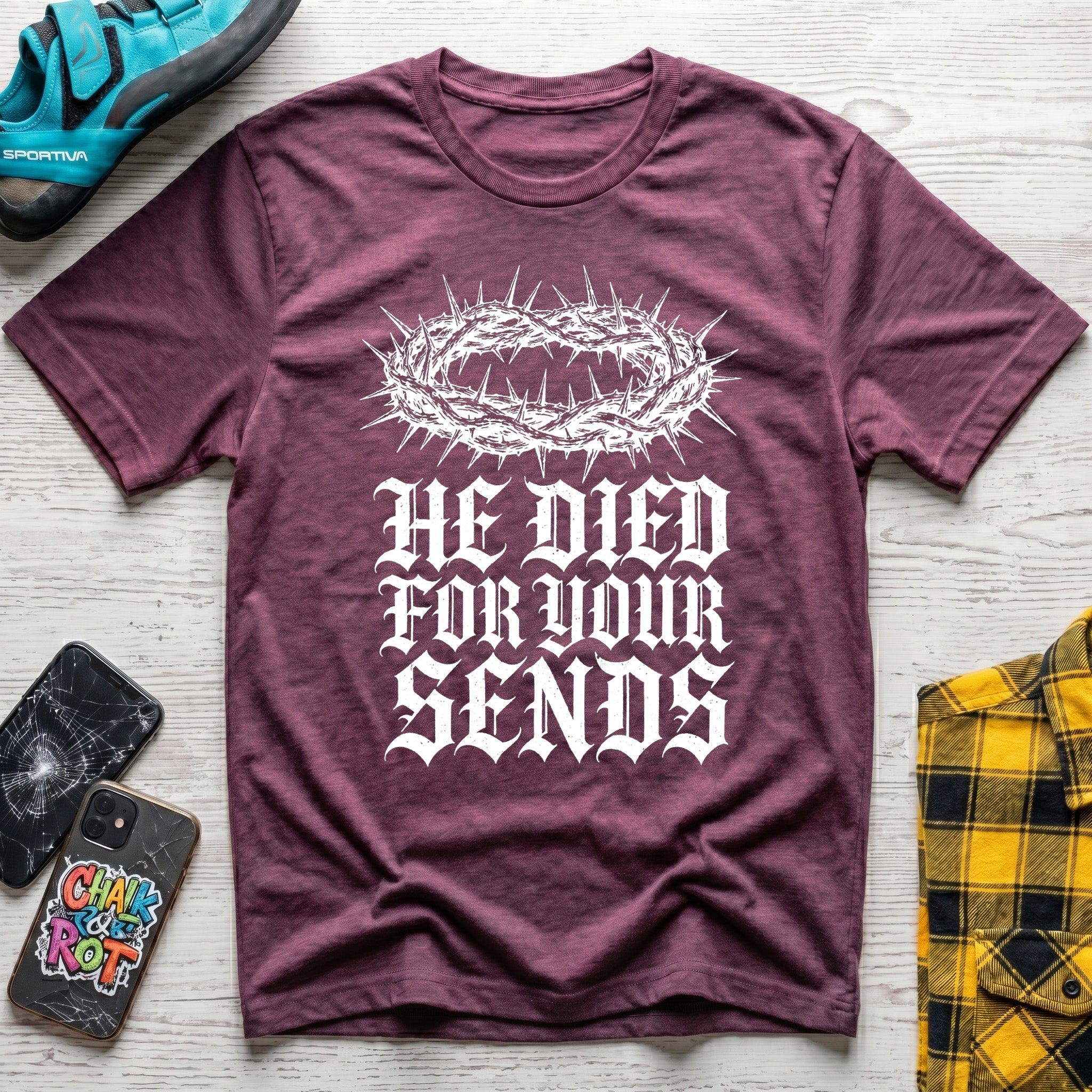 Died For You Sends T-Shirt