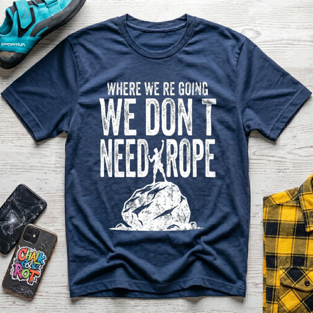 Where We're Going T-Shirt