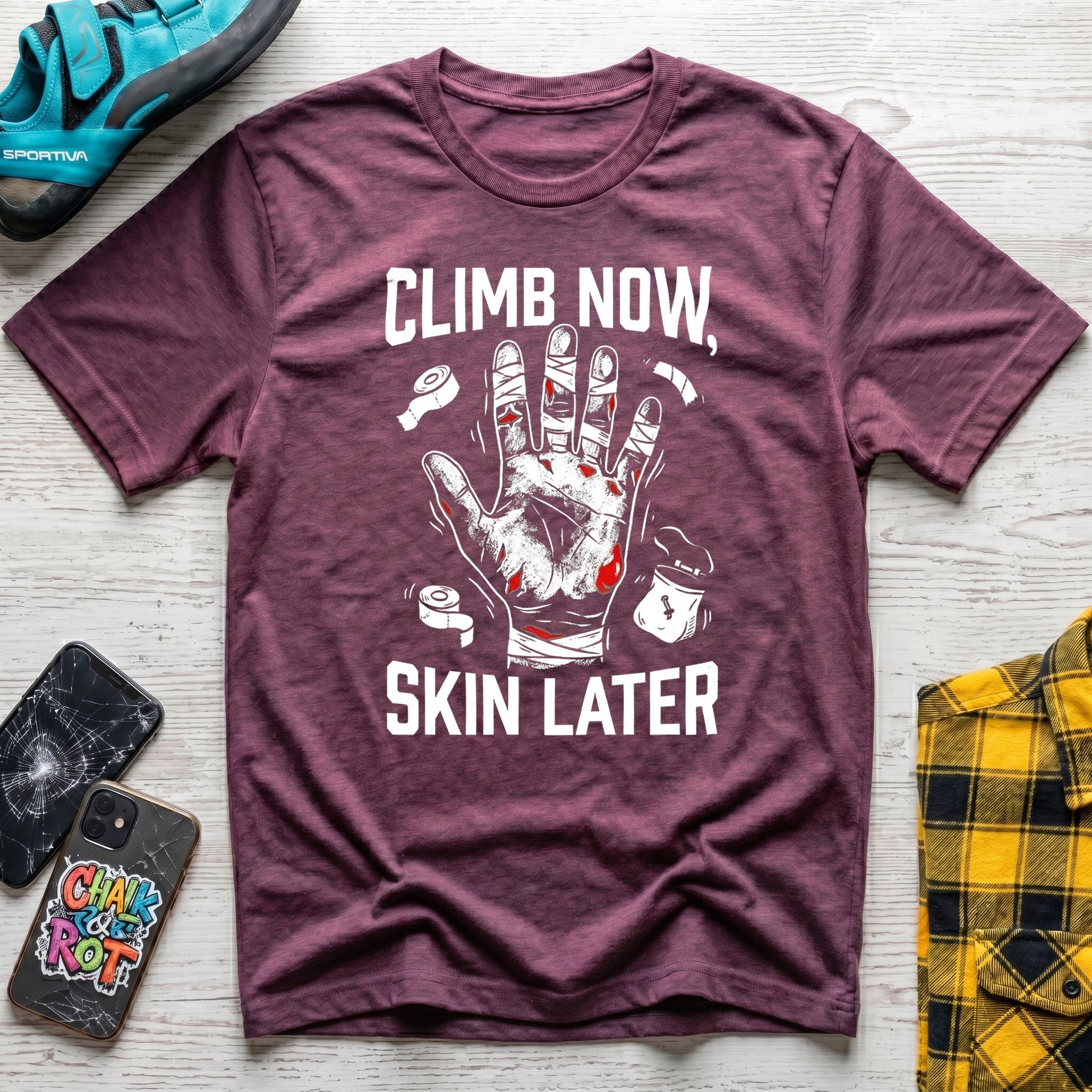 Climb Now Skin Later T-Shirt