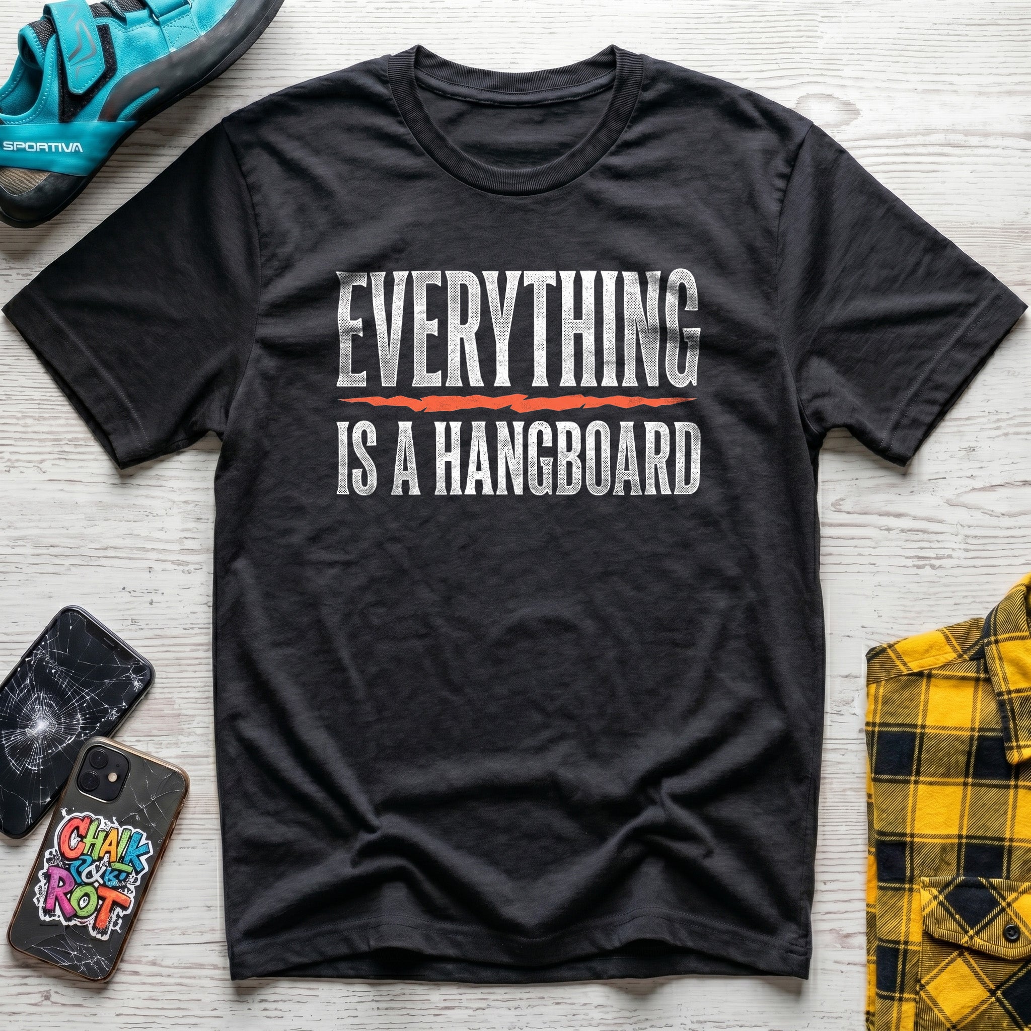 Everything Is A Hangboard T-Shirt