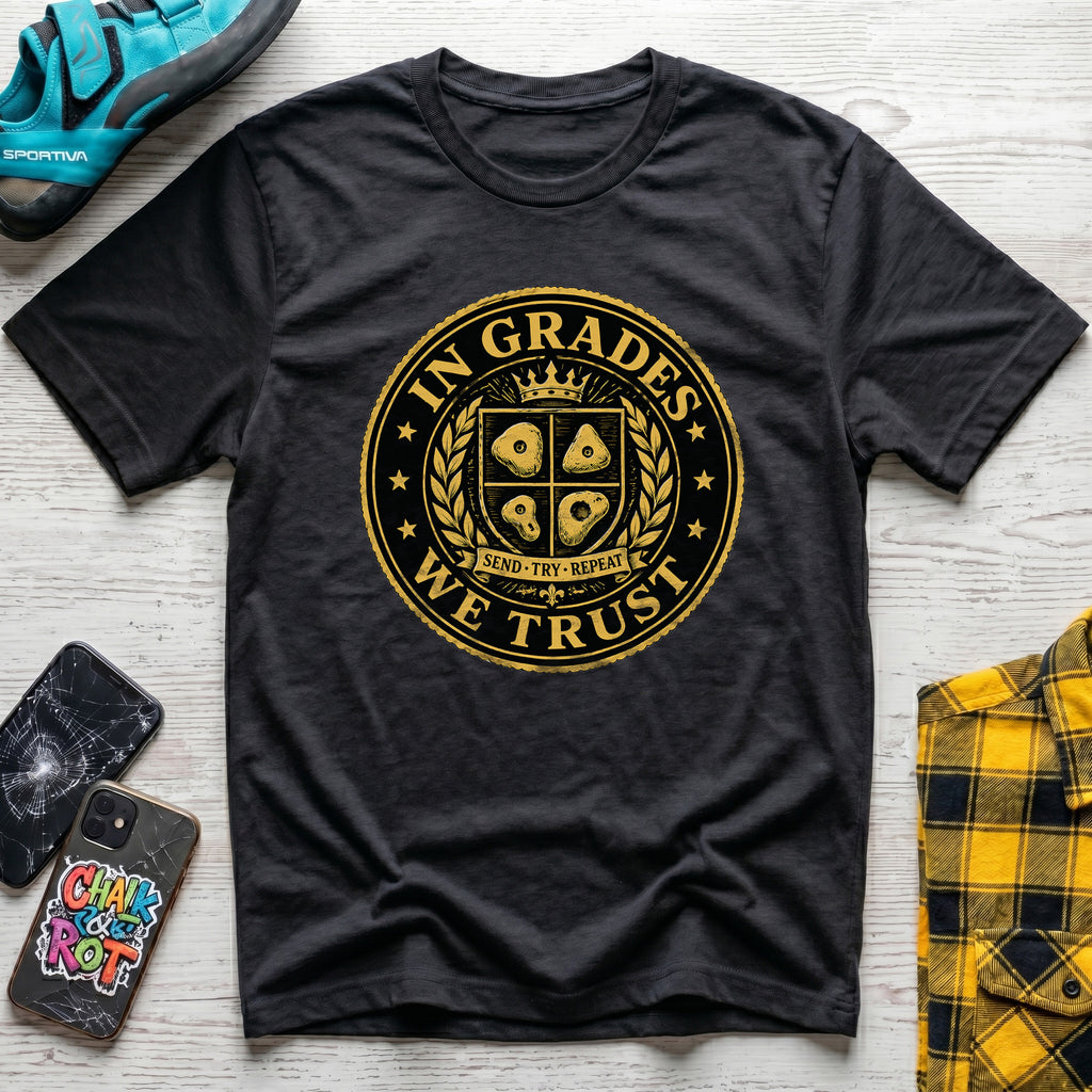 In Grades We Trust T-Shirt